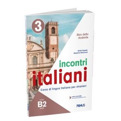 INCONTRI ITALIANI 3 B2 STUDENTE