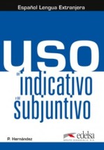 USO DEL INDICATIVO Y DEL SUBJUNTIVO ALUMNO