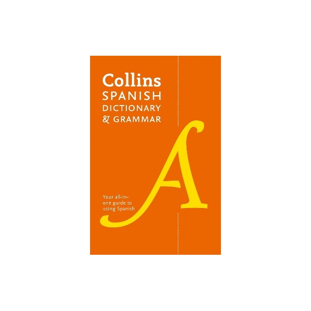 COLLINS SPANISH DICTIONARY AND GRAMMAR PB