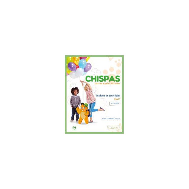 CHISPAS 2 CUADERNO DE ACTIVIDADES (+AUDIO DESCAGABLE)
