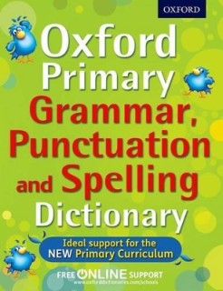 OXFORD PRIMARY GRAMMAR, PUNCTUATION   SPELLING  PB