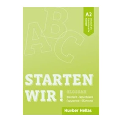 STARTEN WIR! A2 GLOSSAR