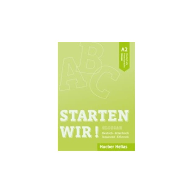 STARTEN WIR! A2 GLOSSAR