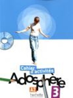 ADOSPHERE 3 A2 CAHIER (+ CD-ROM)