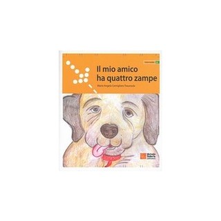 IL MIO AMICO HA QUATTRO ZAMPE