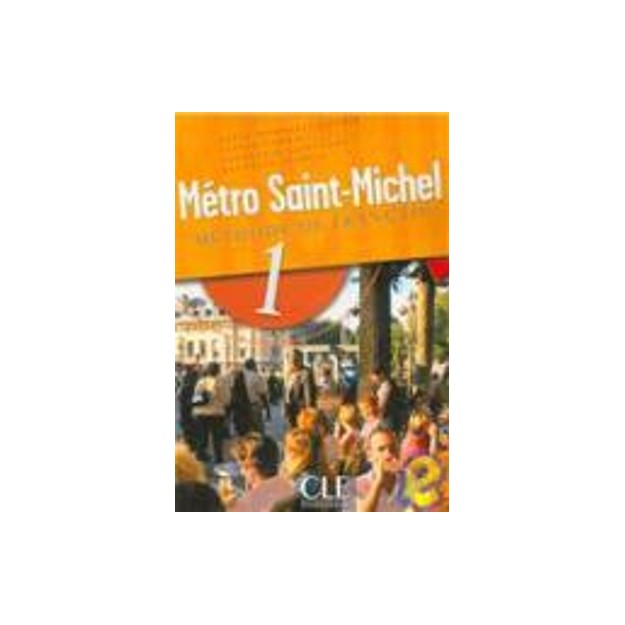 METRO SAINT-MICHEL 1 METHODE