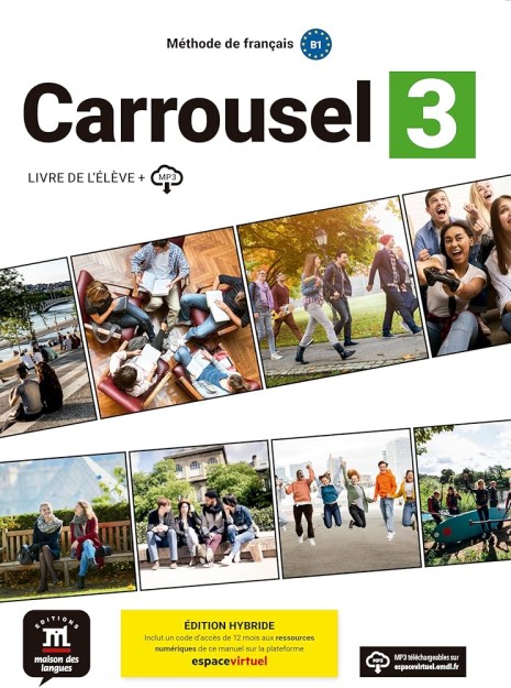 CARROUSEL 3 B1 METHODE EDITION HYBRIDE