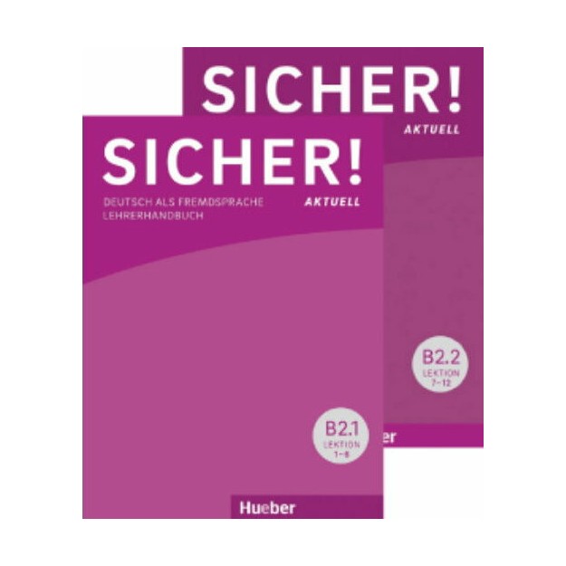 SICHER! AKTUELL B2 LEHRERHANDBUCH