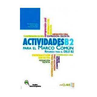 ACTIVIDADES PARA EL MARCO COMUN PLUS B2