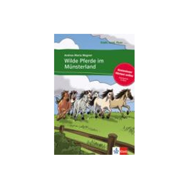 STADT, LAND, FLUSS... : WILDE PFERDE IM MUNSTERLAND ( + ON LINE AUDIO)