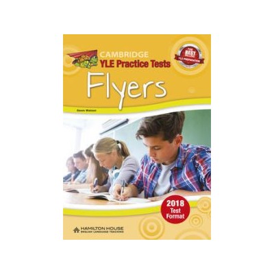 CAMBRIDGE YOUNG LEARNERS ENGLISH TESTS FLYERS TCHRS 2018