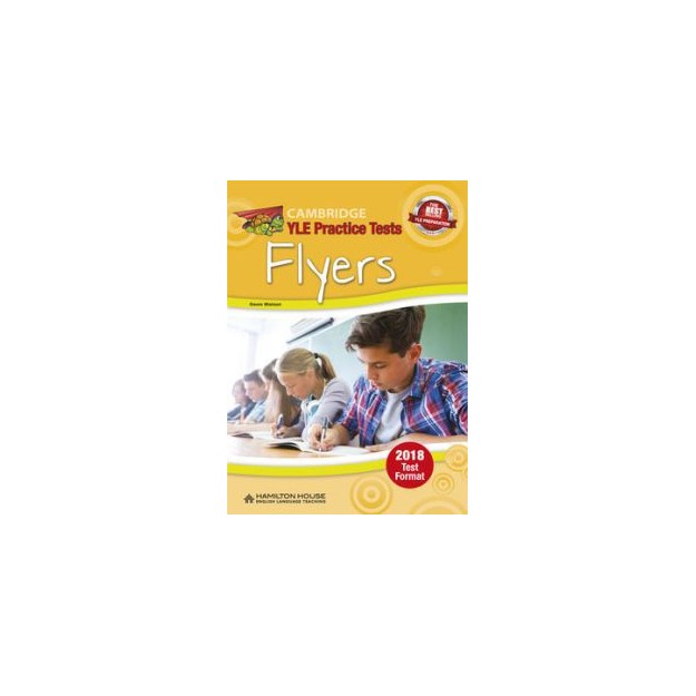 CAMBRIDGE YOUNG LEARNERS ENGLISH TESTS FLYERS TCHRS 2018
