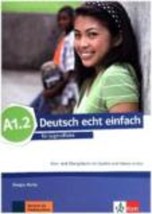 DEUTSCH ECHT EINFACH A1.2 KURS - UND UBUNGSBUCH