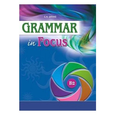 GRAMMAR IN FOCUS B2 SB