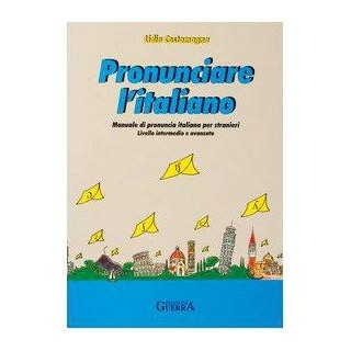 PRONUNCIARE LITALIANO