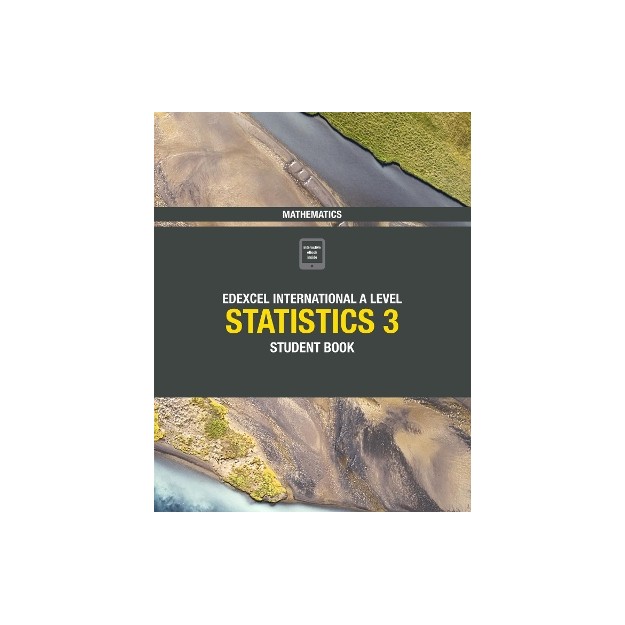 EDEXCEL A LEVEL MATHEMATICS (STATISTICS 3)