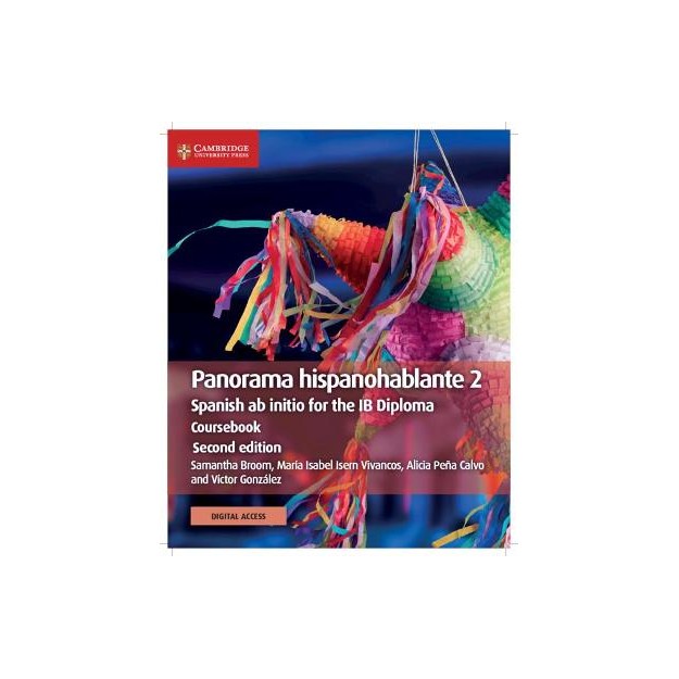 PANORAMA HISPANOHABLANTE 2 COURSEBOOK SPANISH AB INITIO FOR THE IB DIPLOMA 2ND ED
