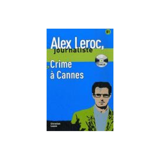 LJA 1: CRIME A CANNES (+ CD)