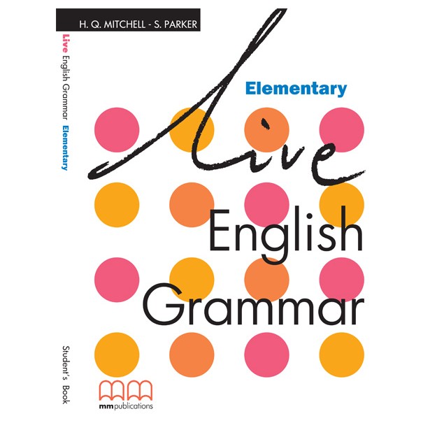 LIVE ENGLISH GRAMMAR ELEMENTARY