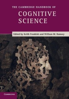 THE CAMBRIDGE HANDBOOK OF COGNITIVE SCIENCE 3RD ED