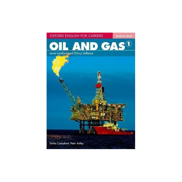 OXFORD ENGLISH FOR CAREERS : OIL   GAS 1 SB