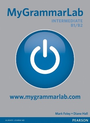MY GRAMMAR LAB B1 + B2 INTERMEDIATE (WITH MY LAB PACK)