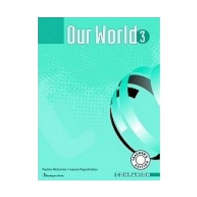 OUR WORLD 3 TCHRS COMPANION