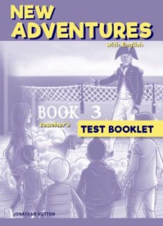 NEW ADVENTURES WITH ENGLISH 3 TCHRS TEST