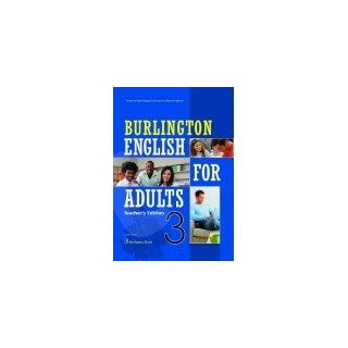 BURLINGTON ENGLISH FOR ADULTS 3 TCHRS