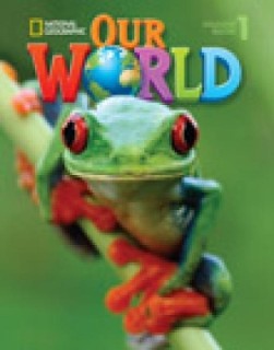 OUR WORLD 1 WB (+ AUDIO CD) - NATIONAL GEOGRAPHIC - BRITISH ED.