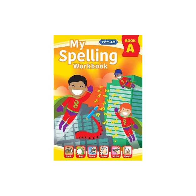 MY SPELLING WORKBOOK BOOK A : 1