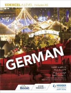 EDEXCEL A LEVEL GERMAN (INCLUDES AS) (EDEXCEL A/AS GERMAN)