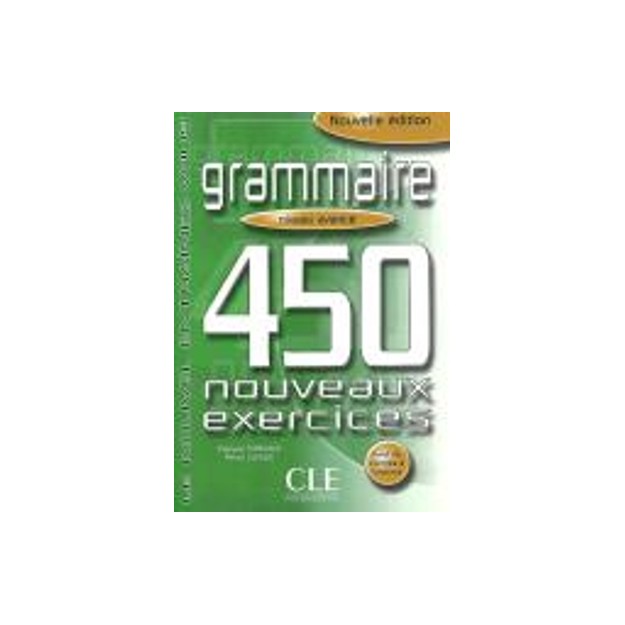 NOUVEL ENTRAINEZ-VOUS: GRAMMAIRE 450 EXERCICES AVANCE N/E