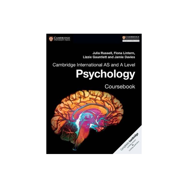 CAMBRIDGE INTERNATIONAL AS AND A LEVEL PSYCHOLOGY COURSEBOOK