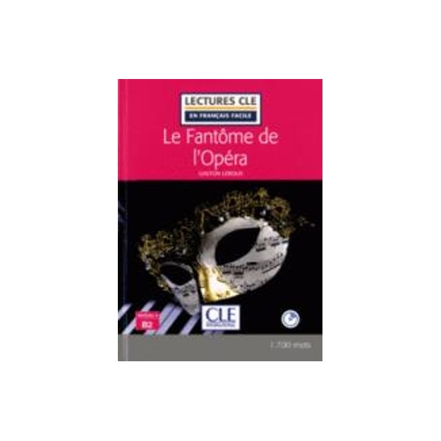 LCEFF 4: LE FANTOME DE LOPERA (+ AUDIO CDS) 2ND ED