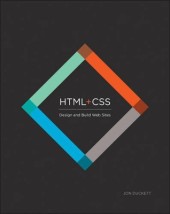 HTML CSS: DESIGN AND BUILD WEBSITES