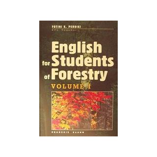 ENGLISH FOR STUDENTS OF FORESTRY Ι
