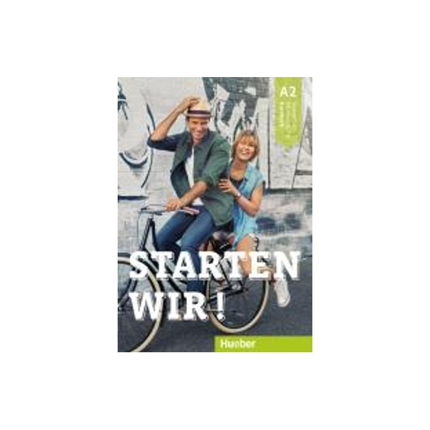STARTEN WIR! A2 KURSBUCH