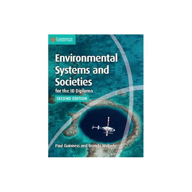 ENVIRONMENTAL SYSTEMS AND SOCIETIES FOR THE IB DIPLOMA COURSEBOOK