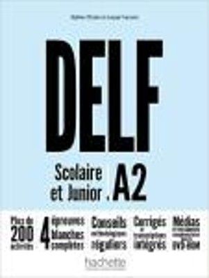 DELF SCOLAIRE   JUNIOR A2 METHODE (+ DVD-ROM) N/E