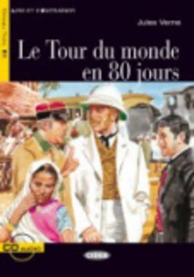 LES 3: LE TOUR DU MONDE EN 80 JOURS (+ CD)