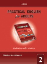 PRACTICAL ENGLISH FOR ADULTS 2 GRAMMAR COMPANION