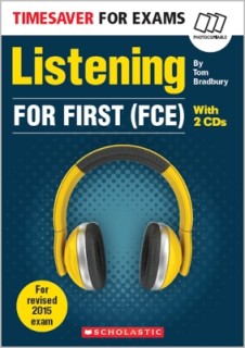 TIMESAVER FOR EXAMS - LISTENING FOR FIRST (FCE)