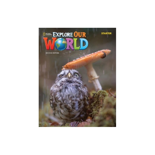 EXPLORE OUR WORLD STARTER SB ( + SPARK) 2ND ED