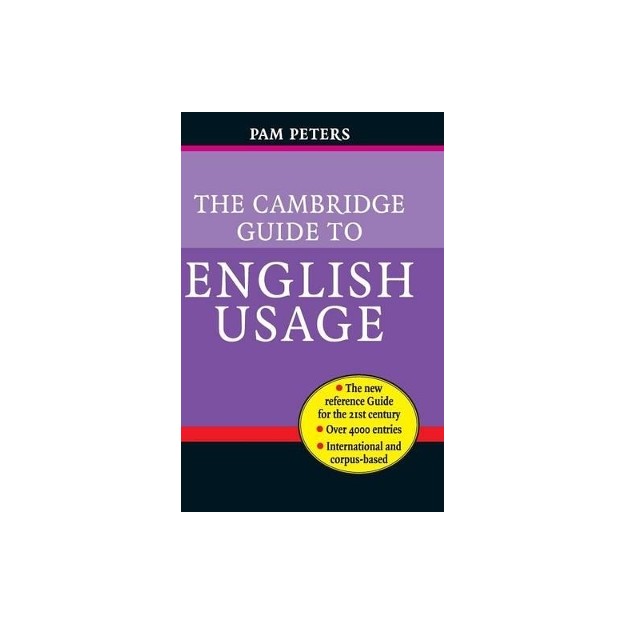 THE CAMBRIDGE GUIDE TO ENGLISH USAGE HC