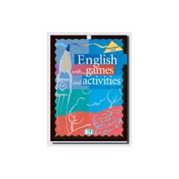 ENGLISH WITH GAMES   ACTIVITIES INTERMEDIATE