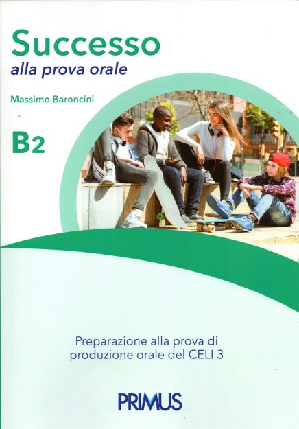 SUCCESSO ALLA PROVA ORALE B2 STUDENTE