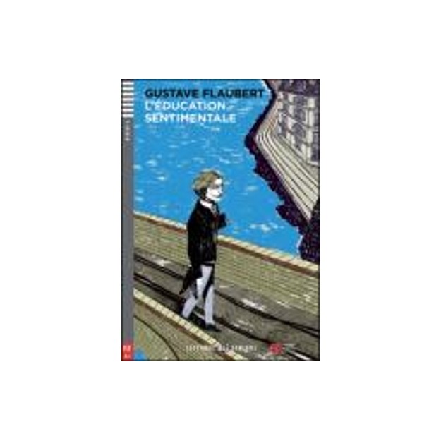 LES 4: L’EDUCATION SENTIMENTALE + AUDIO CD