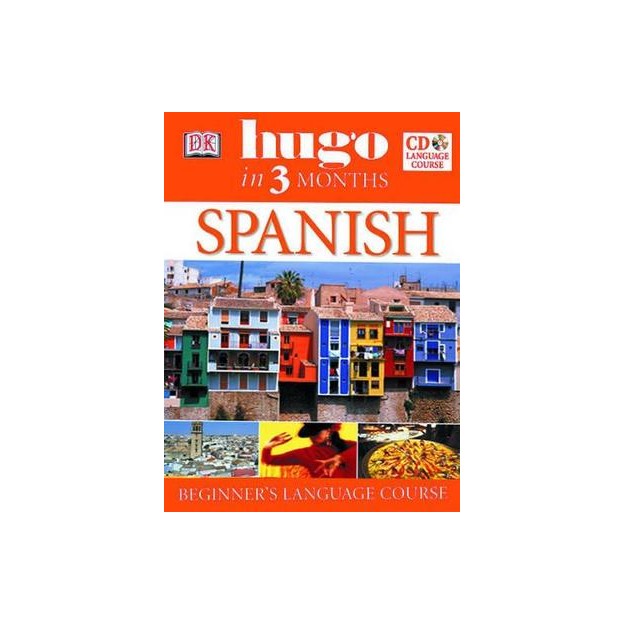 HUGO IN 3 MONTHS : SPANISH (+ AUDIO CD)