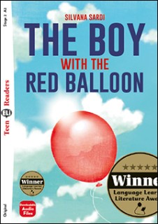 TEEN ELI READERS 2: THE BOY WITH THE RED BALLOON (+ DOWNLOADABLE MULTIMEDIA)